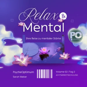 Psyche-Optimieren-ACHTSAMKEITSSCHULUNG