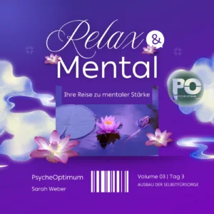 Psyche-Optimieren-AUSBAU-DER-SELBSTFUERSORGE